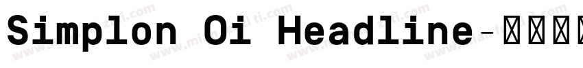 Simplon Oi Headline字体转换